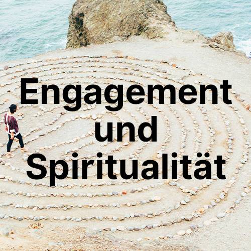 Engagement und Spiritualitaet Quelle: ashley batz/unsplash.com SE Mannheim Nord, Engagement und Spiritualität