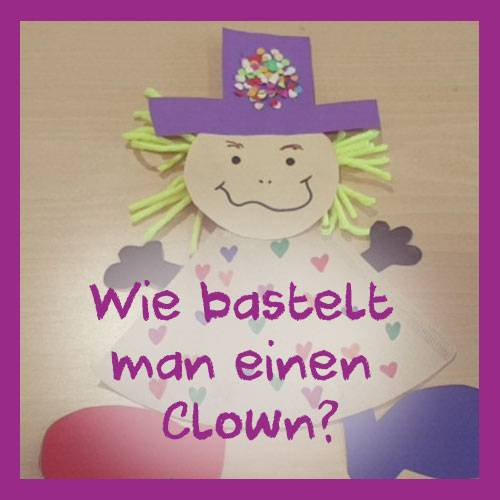 clown basteln